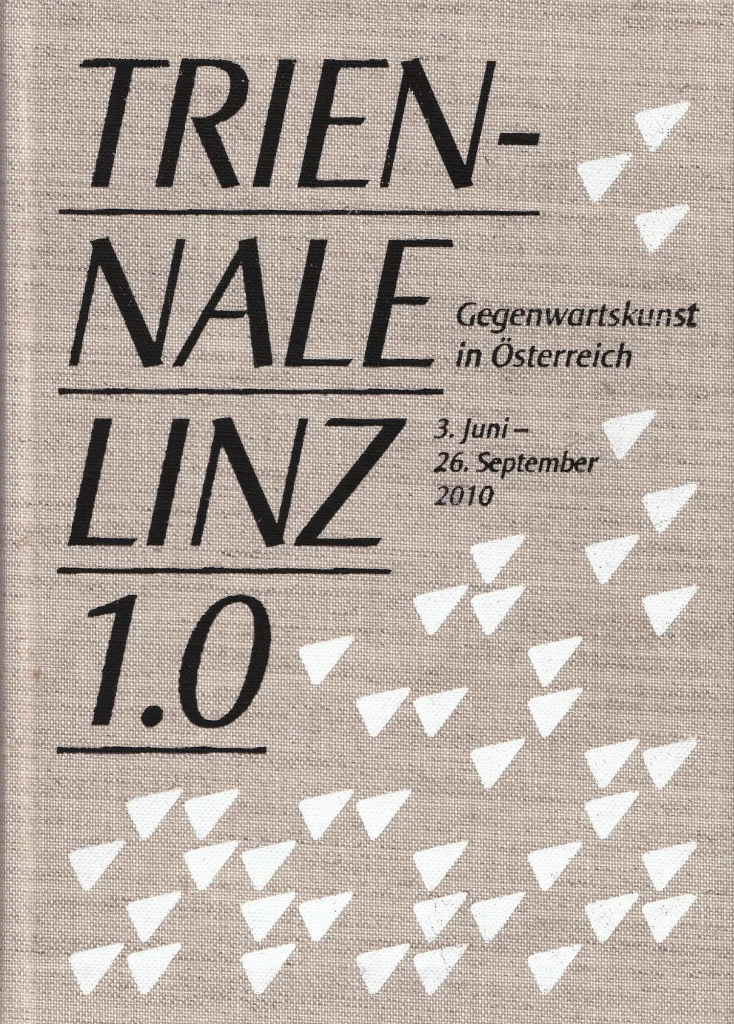 Triennale Linz 1.0